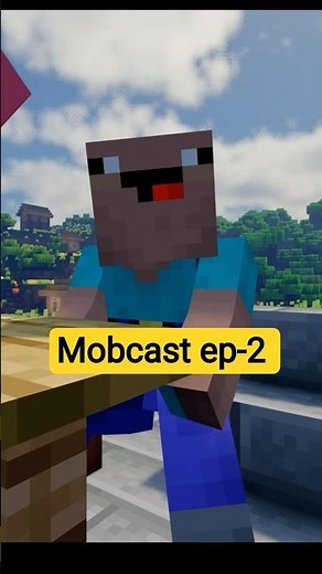 Mobcast - ep2 #mobcast #minecraft