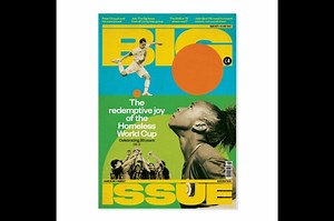 In this week's magazine: ⚽ The Homeless World Cup kicks off again 😆 Peter Crouch reveals how he used humour to rise above insults and discover his superpower 👩‍⚕️ On the 75th anniversary of the NHS, why we have to celebrate the institution – and be prepared to fight for it too 🏘️ John Bird says it’s about time renters get their share from buy-to-let profits 🎥 Indiana Jones sidekick Sallah aka actor John Rhys-Davies shares his own personal and political crusades 🎵 And vendor Colin in Manches