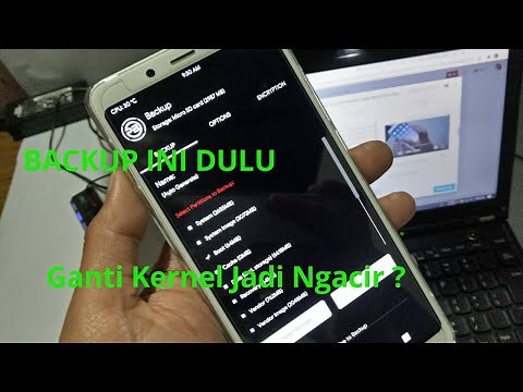 Want to Change Kernels? How to Install a Custom Kernel (How to Backup and Restore a Kernel)