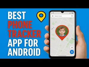 5 Best Phone Tracker Apps for Android (2026) – GPS & Location Tracking Made Easy!