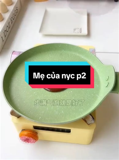 Mẹ của nyc p2 - Làm bánh và Kể chuyện TikTok