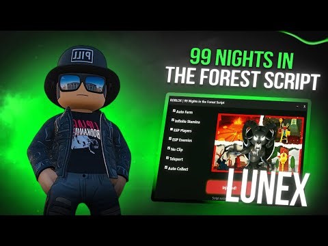 99 Nights In The Forest Script | 99 Nights In The Forest | Auto Night, INF ITEMS, Auto Farm [Free]