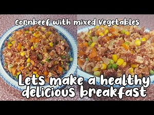 Cornbeef With Mixed Vegetables《Daily Life Vlog》Philippines