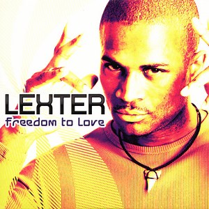 Lexter - Freedom To Love