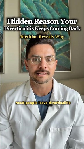 This Is The Hidden Reason Your Diverticulitis Keeps Coming Back👇