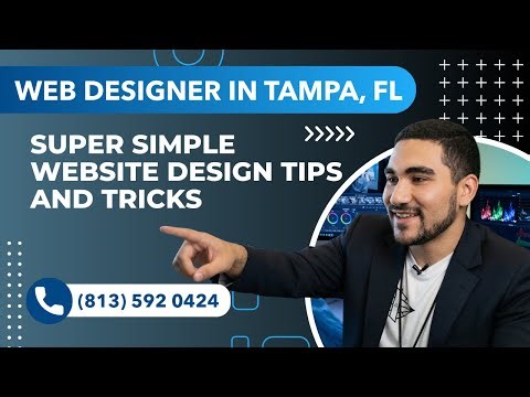 SUPER SIMPLE WEBSITE DESIGN TIPS AND TRICKS | TAMPA
