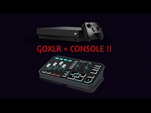How to use the GoXLR on CONSOLE!