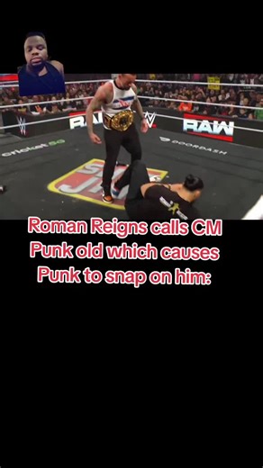 #greenscreen Roman Reigns calls CM Punk old which causes Punk to snap on him: