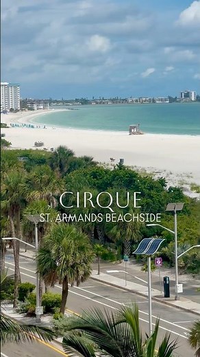 Cirque St. Armands Beachside | Opal Collection