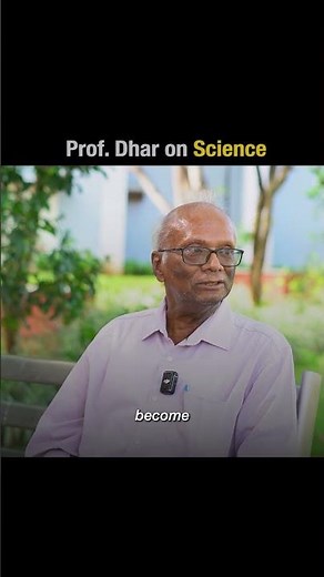 What Is Science Really About? | Prof. Deepak Dhar
