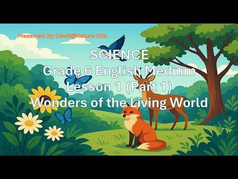 Grade 6 English Medium Science - Lesson1 (Part 1)
