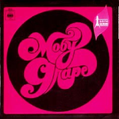 Moby Grape - Omaha / Someday