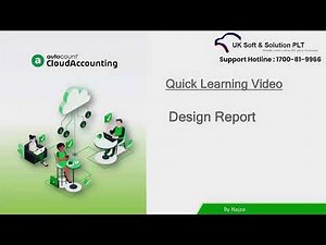 UKSE-AC003 AutoCount Cloud Accounting: Report Design