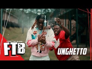 Unghetto - SEEN | From The Block Performance 🎙