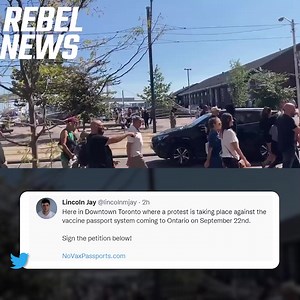 4.7K views · 394 reactions | Toronto's Freedom protestors roam around the streets of downtown in protest against Doug Ford implementing a vaccine passport in Ontario Sept 22nd. Rebel Lincoln Jay was on the scene of the march! Help us: FightVaccinePassports.com | Rebel News | Facebook
