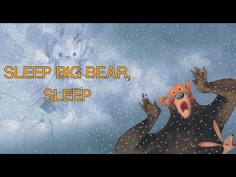 Sleep Big Bear, Sleep! - Kid's Bedtime Story Read Aloud