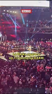 27K views · 295 reactions | PRIMERA SORPRESA  La Arena CDMX se rinde ante La Parka y su baile en TRIPLEMANIA XXXIII | RÉCORD México | Facebook