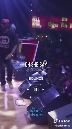 Ruger - Bounce (Lyrics)