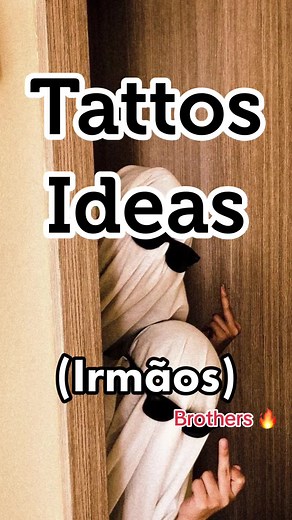 Ideias de Tatuagens para Irmãos e Amigos