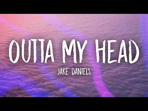 Jake Daniels - Outta My Head (Lyrics)