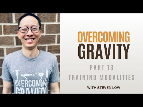 Overcoming Gravity Online Part 13 - The Many Different Types of Training Modalities used in Routines