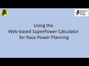 Using the Web-based SuperPower Calculator for Race Power Planning