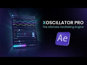 XOscillator Pro for After Effects Tutorial
