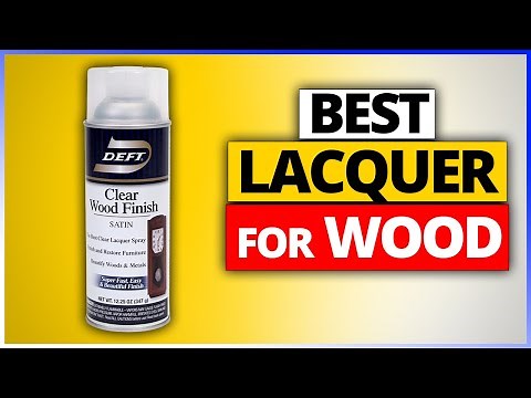 Best Lacquer for Wood 2025 🪵 | Top 6 Expert Picks Reviewed