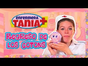 Enfermera Tania - Regreso de los Cotons