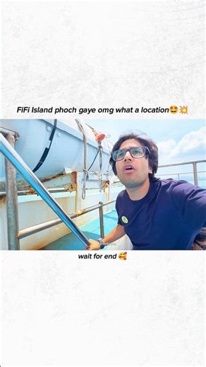 FiFi Island phoch gaye omg what a location🤩💥 #shorts #youtubeshorts #souravjoshivlogs #shortsfeed