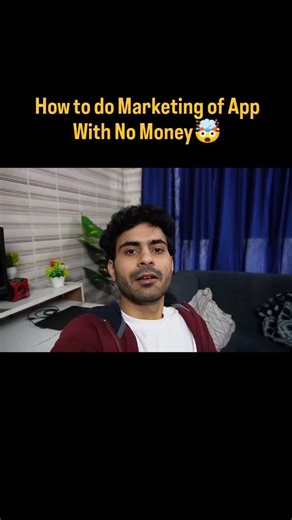 Shivam Sharma | How to Market the App with zero money, many people asked me this question. The way is to do the organic marketing, show your app journey... | Instagram