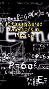10 unanswered questions in Physics #physics #science #history #fbreels | Physicist Page