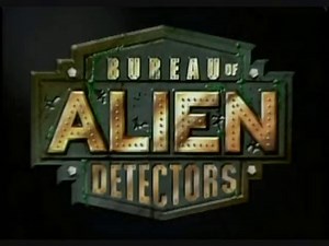 Bureau Of Alien Detectors BAD Intro And Ending