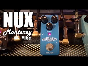 NUX Monterey Vibe