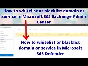 How to whitelist or blacklist domain or service in Microsoft 365 Exchange Admin Center