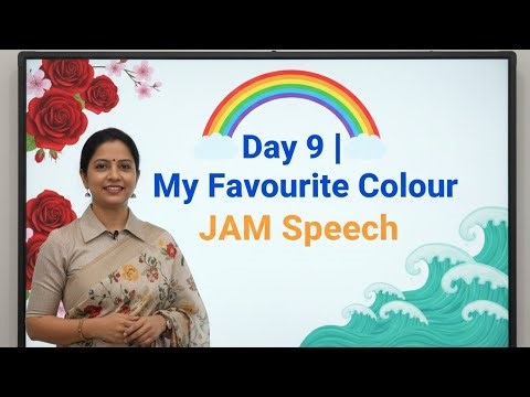 🌈 My Favourite Colour | JAM Speech Day 9 | Speak English Fluently