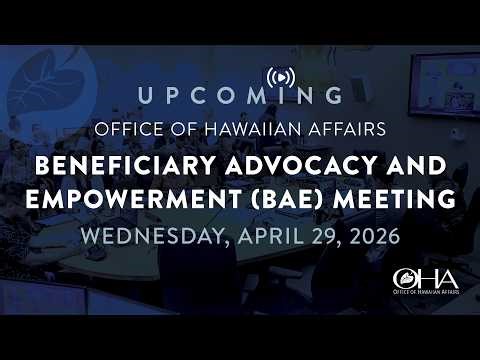 4/29/26 OHA Beneficiary Advocacy and Empowerment (BAE) Meeting