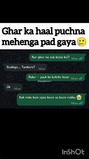 Ghar ka haal pucha beizzati ho gayi😂 #WhatsApp Chat#ChatStory #SavageReply #FunnyChat #RelatableChat