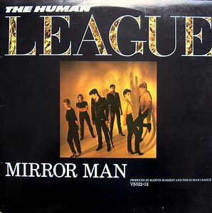 The Human League - Mirror Man