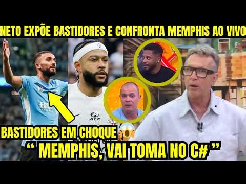 🚨EITA! NETO EXPLODE E MEMPHIS RESPONDE: CLIMA PESADO NO CORINTHIANS