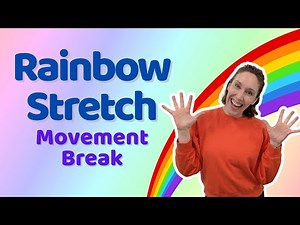 Rainbow Stretch! | Quick Movement Break for Toddlers & Preschoolers