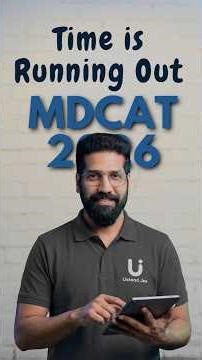 Time is Running Out | Join Yaqeen MDCAT 2026 Session