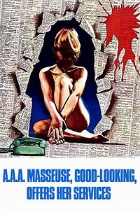 A.A.A. Masseuse, Good-Looking, Offers Her Services - Movie