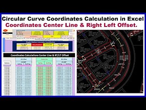 Circular Curve Coordinates Calculation in Excel. Coordinates Center Line & Right Left Offset.