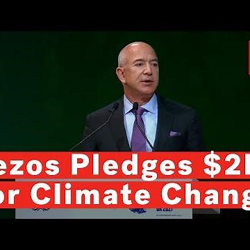 Jeff Bezos $2 Billion Pledge To Fight Climate Change: 'We Must Restore What We've Lost'
