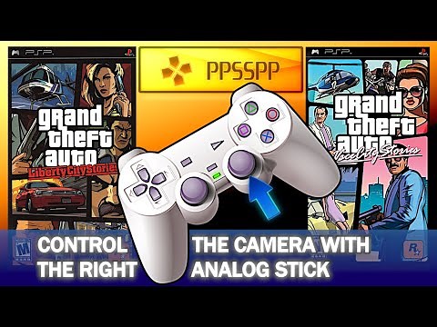PPSSPP | How to enable the right analog stick for GTA Liberty City Stories and Vice City Stories