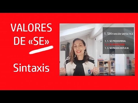 VALORES DE SE - Sintaxis - Lengua española