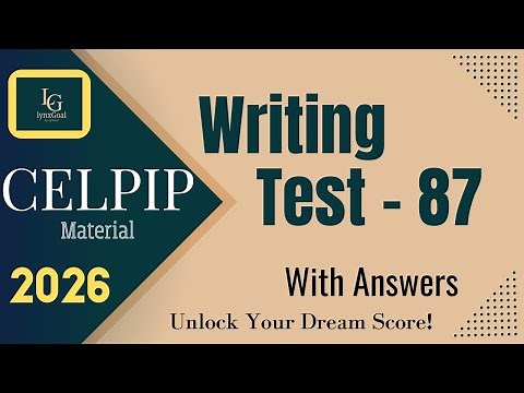 CELPIP Writing Test - 87 | Task 1 and Task 2 | Sample Answers 2026