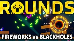 Rounds gets explosive with fireworks colliding with blackholes in four-player gameplay