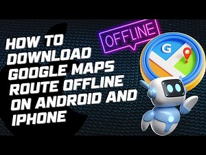 How to download google maps route offline on android and Iphone (Works 2026)
